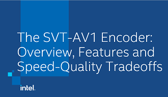 The SVT-AV1 encoder: Overview, features and speed-quality tradeoffs – presentation and paper Basic Image Gallery Post